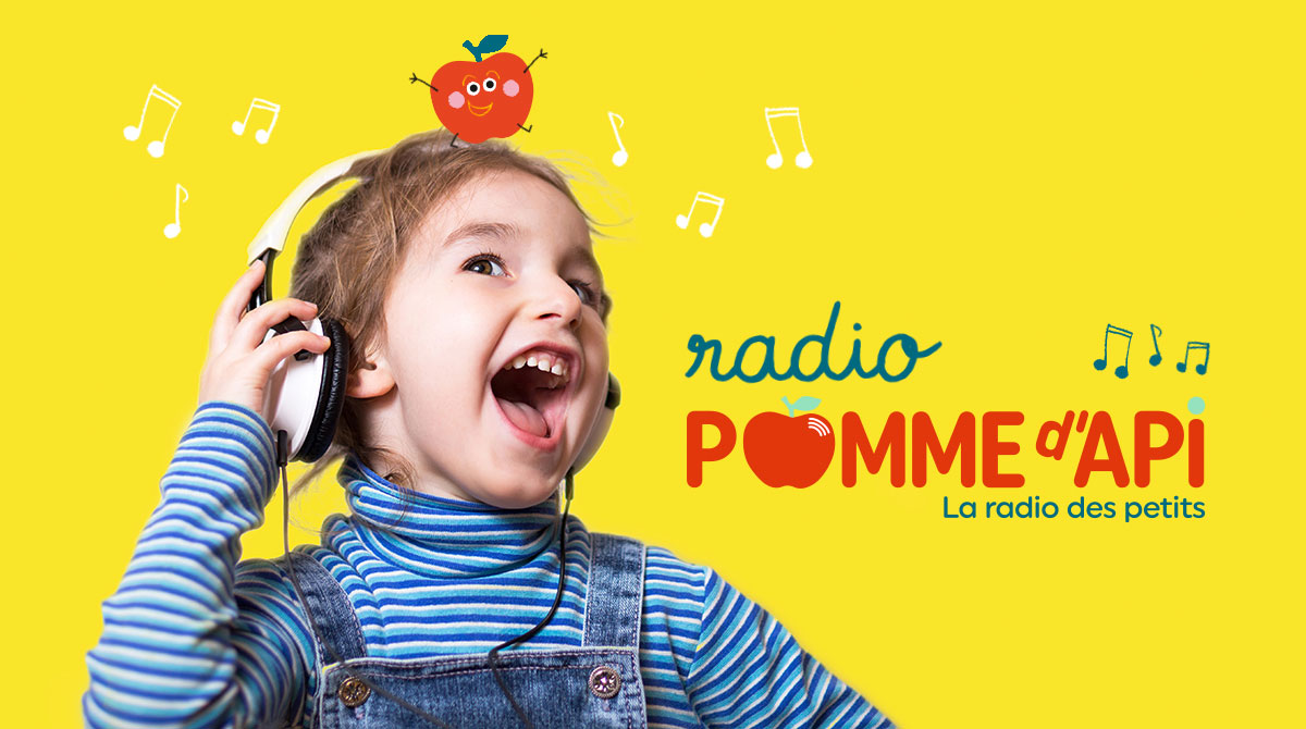 Radio Pomme d'Api, la webradio des petits - Pomme d'Api